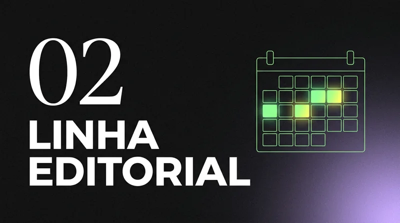 Capa do bloco 02: Linha editorial